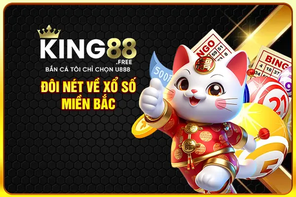 Đôi nét về xổ số miền Bắc